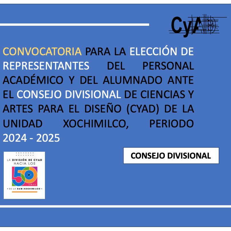 A la Comunidad de la División de Ciencias y Artes para el Diseño